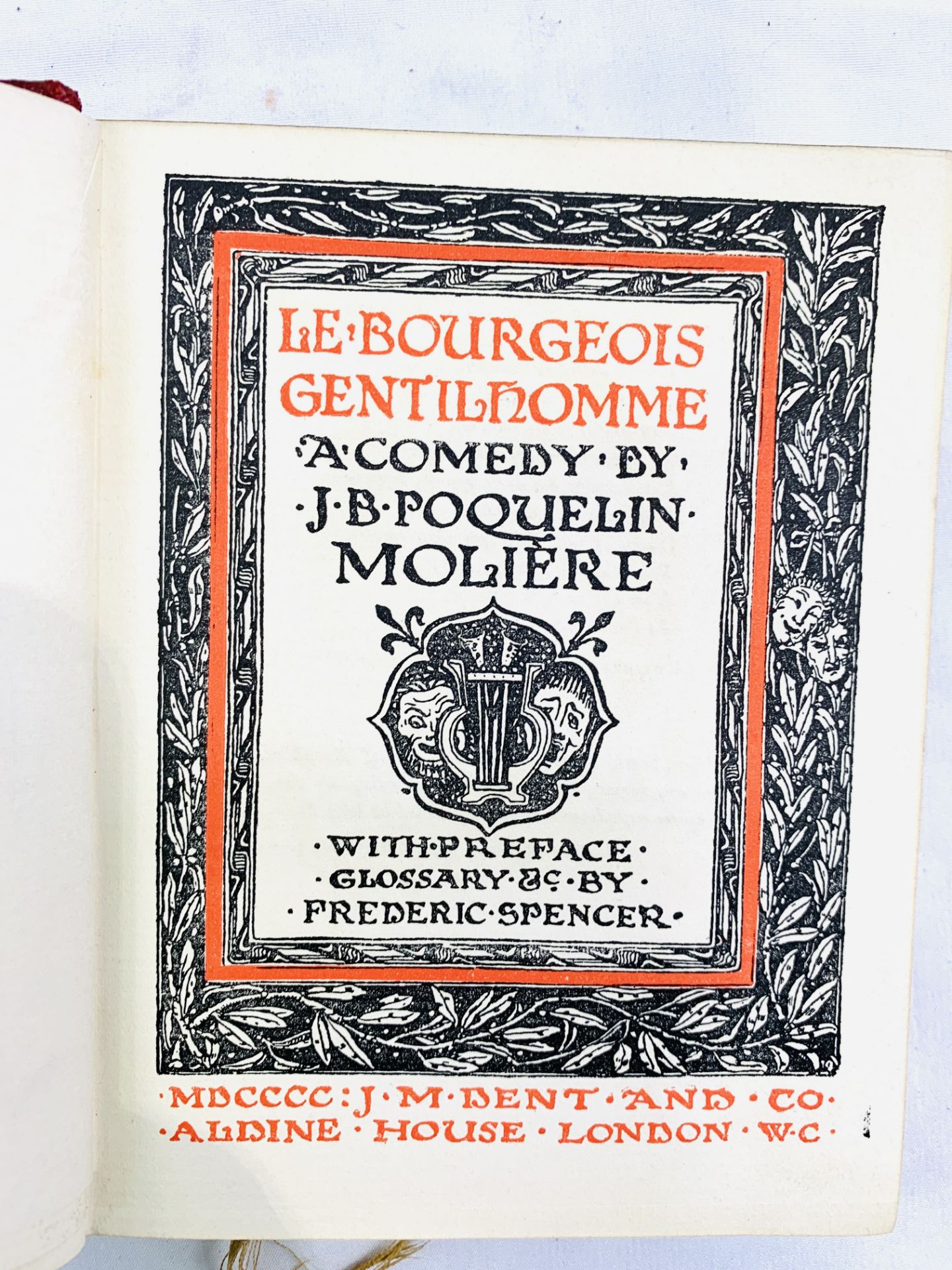 The Essays of Michael Lord of Montaigne, 1898, and four plays published by Dent & Co - Image 4 of 4