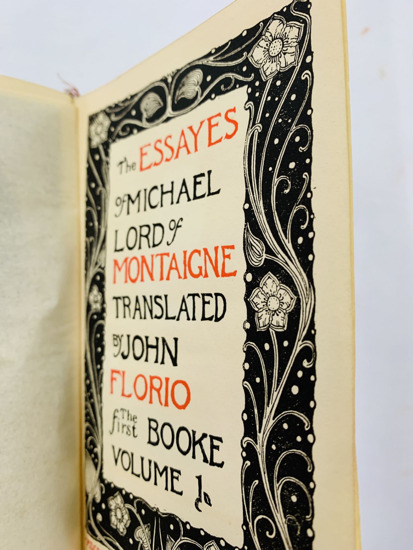 The Essays of Michael Lord of Montaigne, 1898, and four plays published by Dent & Co - Image 2 of 4