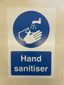 Approximately 200 x Plastic 'Hand Sanitiser' Signs