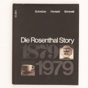 Hermann Schreiber/Dieter Honisch/Ferdinand Simoneit - "Die Rosenthal Story" - Econ Verlag,