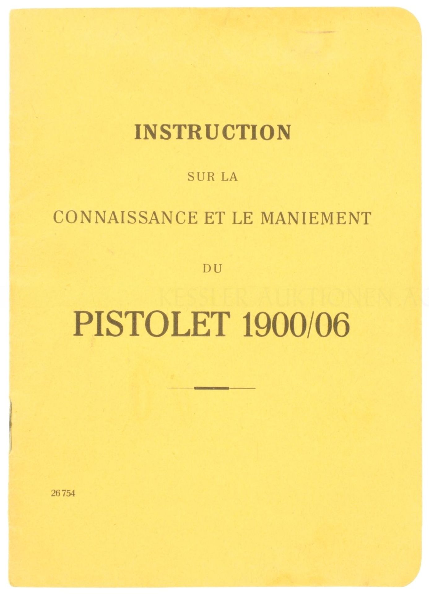 Reglement zur Pistole 1900/06 in französischer Sprache