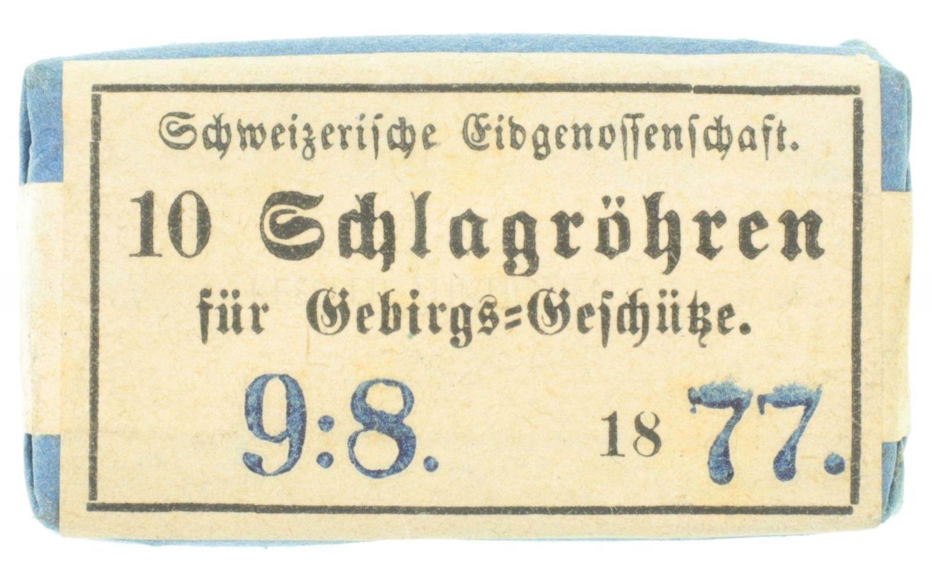 10 Schlagröhren zu Gebirgsgeschütz 1877