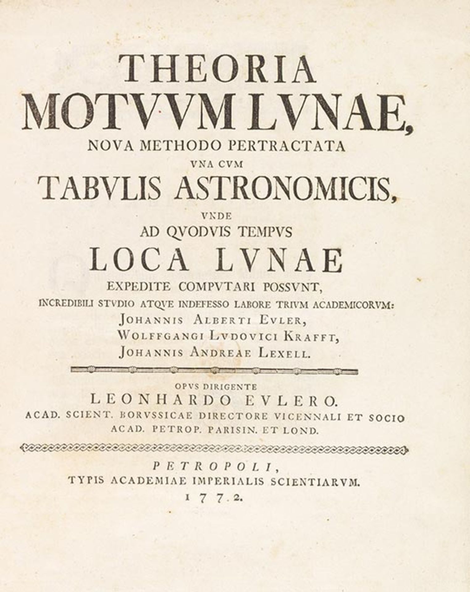 Leonhard Euler - Theoria motuum lunae, nova methodo per tractata una cum tabulis