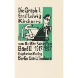 Gustav Schiefler - Die Graphik Ernst Ludwig Kirchners. Band II 1917-1927. Berlin-