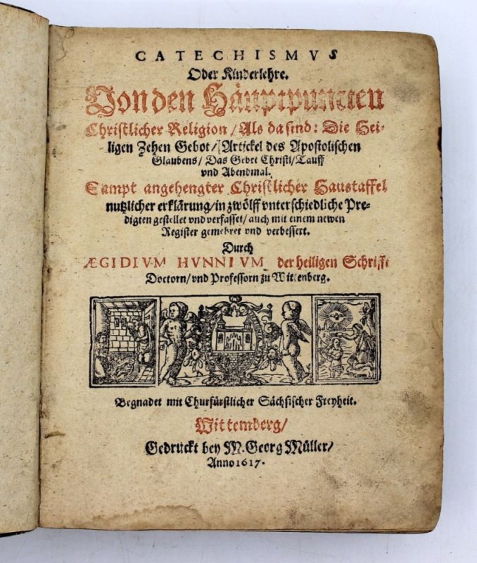 Ägidius Hunnius (1550 Winnenden - 1603 Wittenberg)
