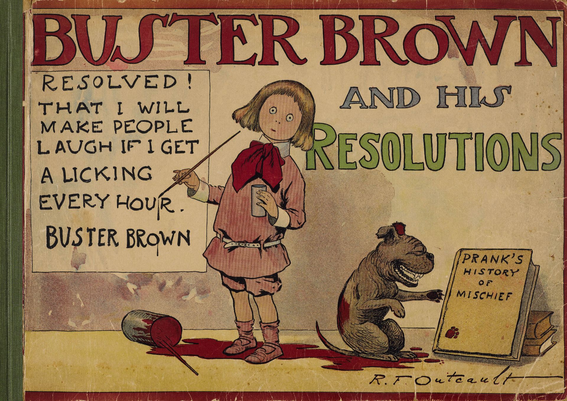 COMICS –Outcault, R. F.Buster Brown and his Resolutions.London und Edinburgh, W&R Chambers, [