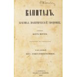 Marx, Karl.Kapital. Kritika Politicheskoi Ekonomii. [Band 1].St. Petersburg, Poliakow, 1872. [1]