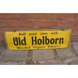 A vintage 20th century advertising sign 'Roll your own with Old Holburn Blended Virginia Tobacco'.