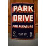 An original vintage enamel sign 'Park Drive For Pleasure, 10 for 4D, Plain or Cork Tip, 5 for 2D'.