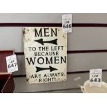 MEN TO LEFT, WOMAN TO RIGHT TIN SIGN