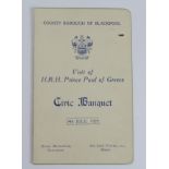 Blackpool Civic Banquet 24 July 1929 Visit of HRH Prince Paul of Greece. Signed to the rear by