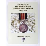 Book - The Award of the Military Medal for the Campaign in Italy 1917 to 1918, by H J Williamson & C