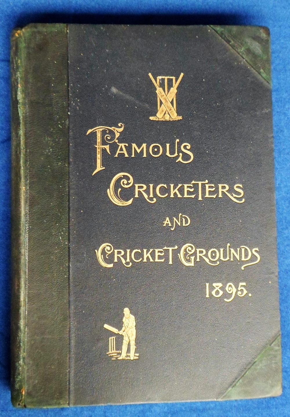 Cricket, 'Famous Cricketers & Cricket Ground 1895' edited by G W Allcock, green board covers with