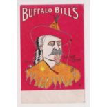 Postcard, Advertising, artist drawn image showing Col. W.F. Cody with advert for Buffalo Bill’s