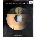 Book - Ettore Sottsass ceramics, Thames & Hudson, edited by Bruno Bischofberger, ex-library.