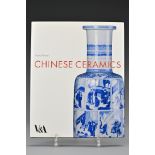 Reference Book: Chinese Ceramics - Stacey Pierson. Hardback. Lavishly illustrated. 28cm x 22.5cm.