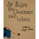 De Blijde en Onvoorziene week Karel Appel en Huge Claus