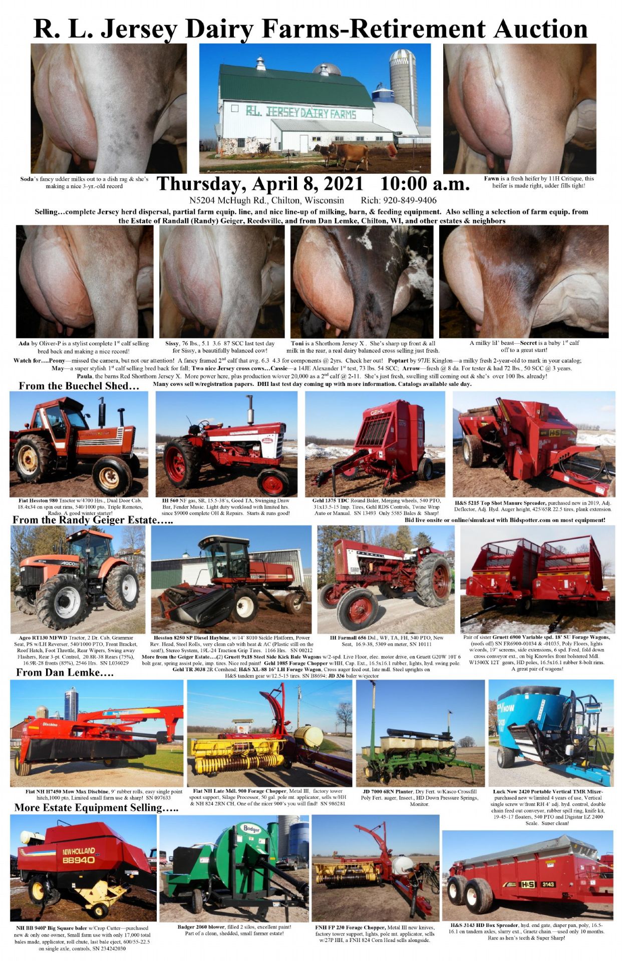 R.L Jersey Dairy Farms Retirement Auction, Thursday, April 8, 2021  10:00 a.m. Selling…complete