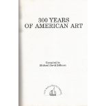 300 Years of American Art