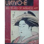 Ukiyo-E: 250 Years of Japanese Art