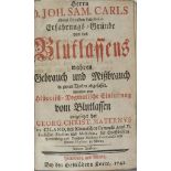 Carl, Johann Samuel. Erfahrungs-Gründe von des Blutlassens wahren Gebrauch und Mißbrauch.