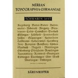 Merian, Matthäus. Topographia Germaniae Schwaben 1643. Faksimile der 2. Ausgabe (vermutlich 1656) im