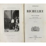 Todière, Louis Phocion. Louis XIII et Richelieu. 2e. Ed. Tours, Mame et Cie. 1852. 307 S. Lwd. 18