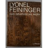 Prasse, Leona E. Lyonel Feininger. Das graphische Werk. Radierungen, Lithographien, Holzschnitte / A