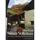 Zinsli, Paul. Walser Volkstum in der Schweiz, in Vorarlberg, Liechtenstein und Piemont. Erbe,