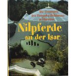 Kamp, Michael und Helmut Zedelmeier (Hrsg.) Nilpferde an der Isar. Die Geschichte des Tierparks