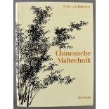 Briessen, Fritz van. Chinesische Maltechnik. Verlag M. DuMont Schauberg, Köln 1963. 350 S. OLwd. mit