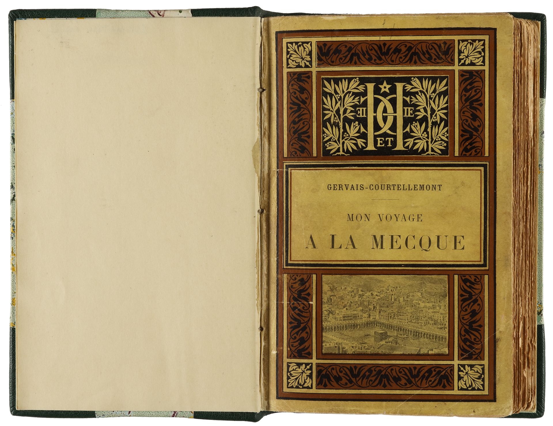 ‘MON VOYAGE A LA MECQUE’ (MY TRIP TO MECCA), BY GERVAIS-COURTELLEMONT, 1896 - Image 3 of 5