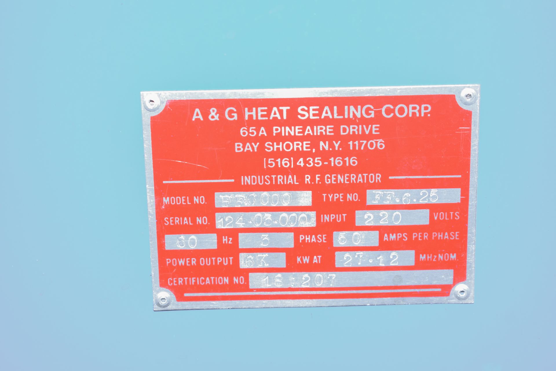 A&G Heat Sealing Corp. Model #FF6000 RF Welder / Press w/ CPI Econco Power Tube - Image 2 of 3