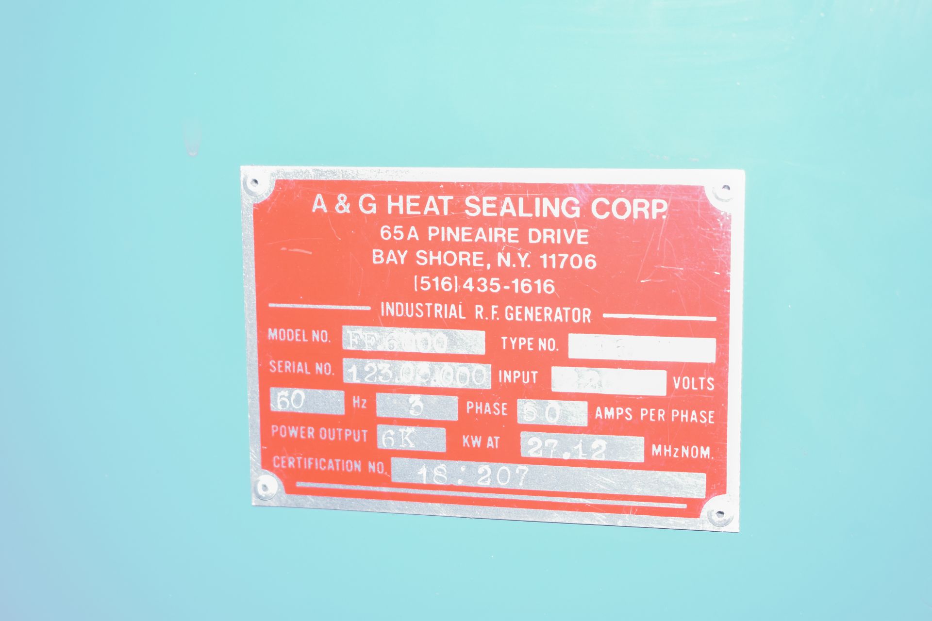 A&G Heat Sealing Corp. Model #FF6000 RF Welder / Press w/ CPI Econco Power Tube - Image 2 of 3