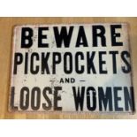 Reproduction Sign - Beware Pickpockets