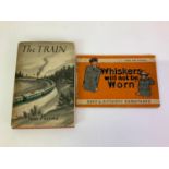 Books - The Train Vera Panova - First Edition and Whiskers Will Not be Worn by Raff & Anthony