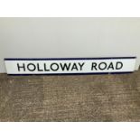 Large Enamel Railway Sign - Holloway Road - 165cm