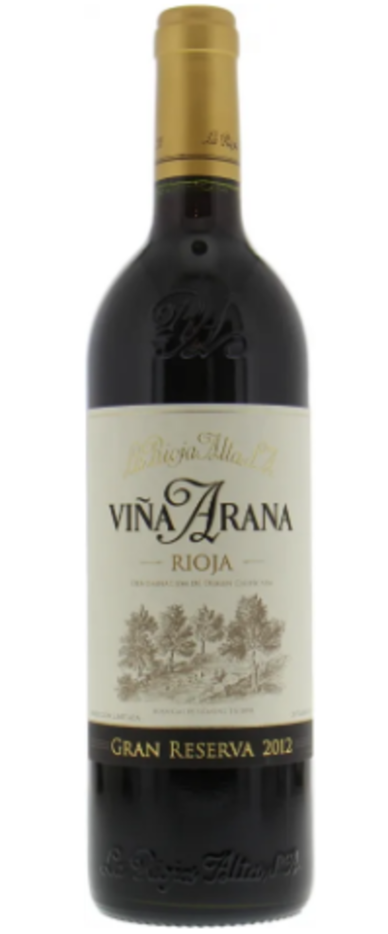 La Rioja Alta S.A. Vina Arana Gran Reserva 2012 750ml ( Bid Is For 1x Bottle Option To Purchase