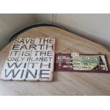 2 x Wooden Wall Hanging Signs 'Save The Earth Itâ€™s The Only Planet With Wine' and 'Wine Improves