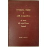 Freeman's Journal & Irish Independent 125 Years All-Ireland Finals Football. Compiled by Paudie O'