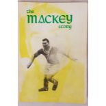 Limerick G.A.A. - The Mackey Story by O'Ceallaigh, Seamus; Murphy, Sean. Limerick GAA, 1982