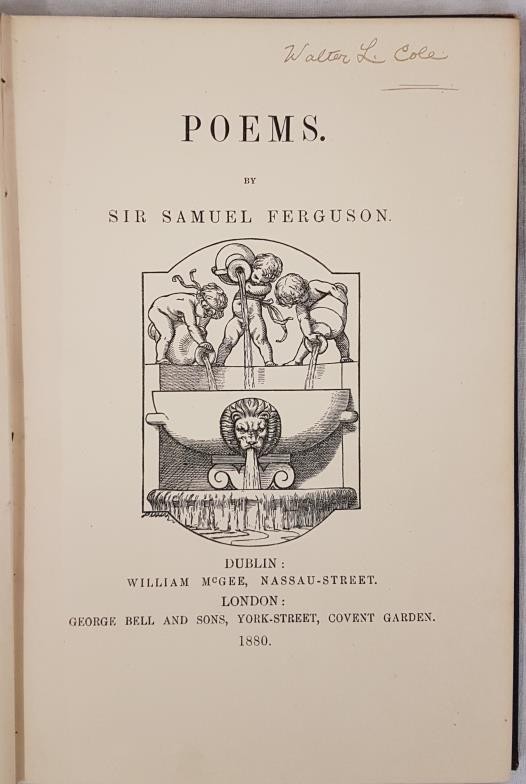 Sir Samuel Ferguson. Poems. 1880. 1st Original blue cloth with gilt Celtic motifs. - Image 2 of 2