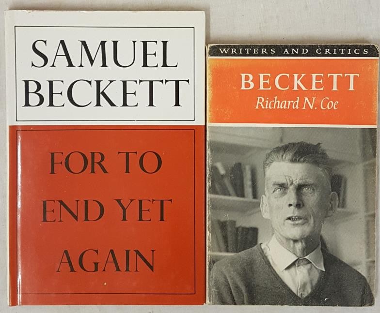 Samuel Beckett. For To End Yet Again and Other Fizzles. 1976. Fine d.j. and Richard N. Coe. Beckett.