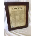ANTIQUE FRAMED POSTER OF THE RULES OF THE GAME OF SNOOKER, AS REVISED JANUARY 1926 IN OLD MAHOGANY