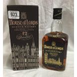 BOTTLE OF 12 YEAR OLD HOUSE OF LORDS SCOTCH WHISKY BY WILLIAM WHITELY & CO.