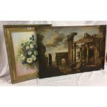 GILT FRAMED FLOWER PAINTING & A CANVAS PAINTING OF RUINS SIGNED - SEE PICTURE ATTACHED