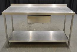 Stainless Steel Table with bottom shelf and drawer - L1500 x W650 x H950mm