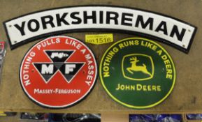 3x Cast signs - Yorkshireman, John Deere, Massey Ferguson