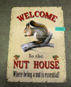Welcome to the Nut House' Metal Workshop Poster
