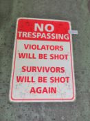 No Trespassing' Tin Sign